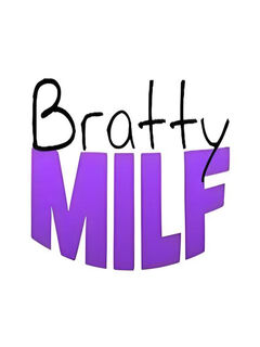 Bratty MILF